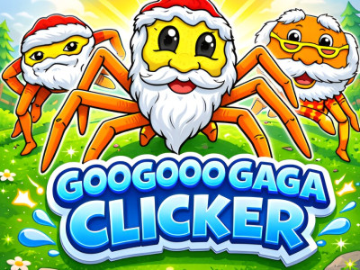 Goo Goo Gaga Clicker background