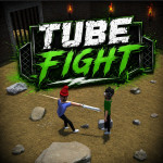Tube Fight